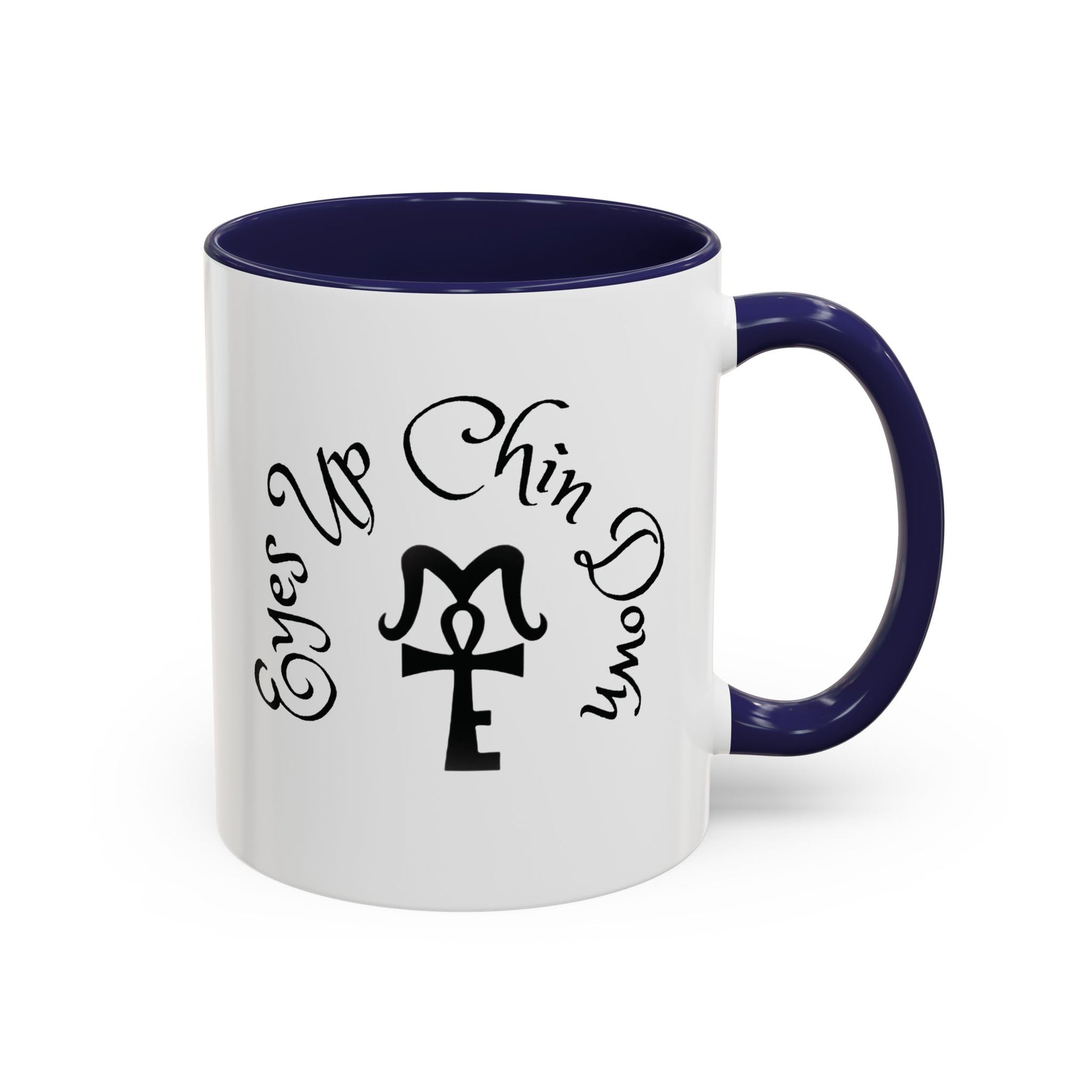 AJ McKee Accent Mug – Eyes Up. Chin Down