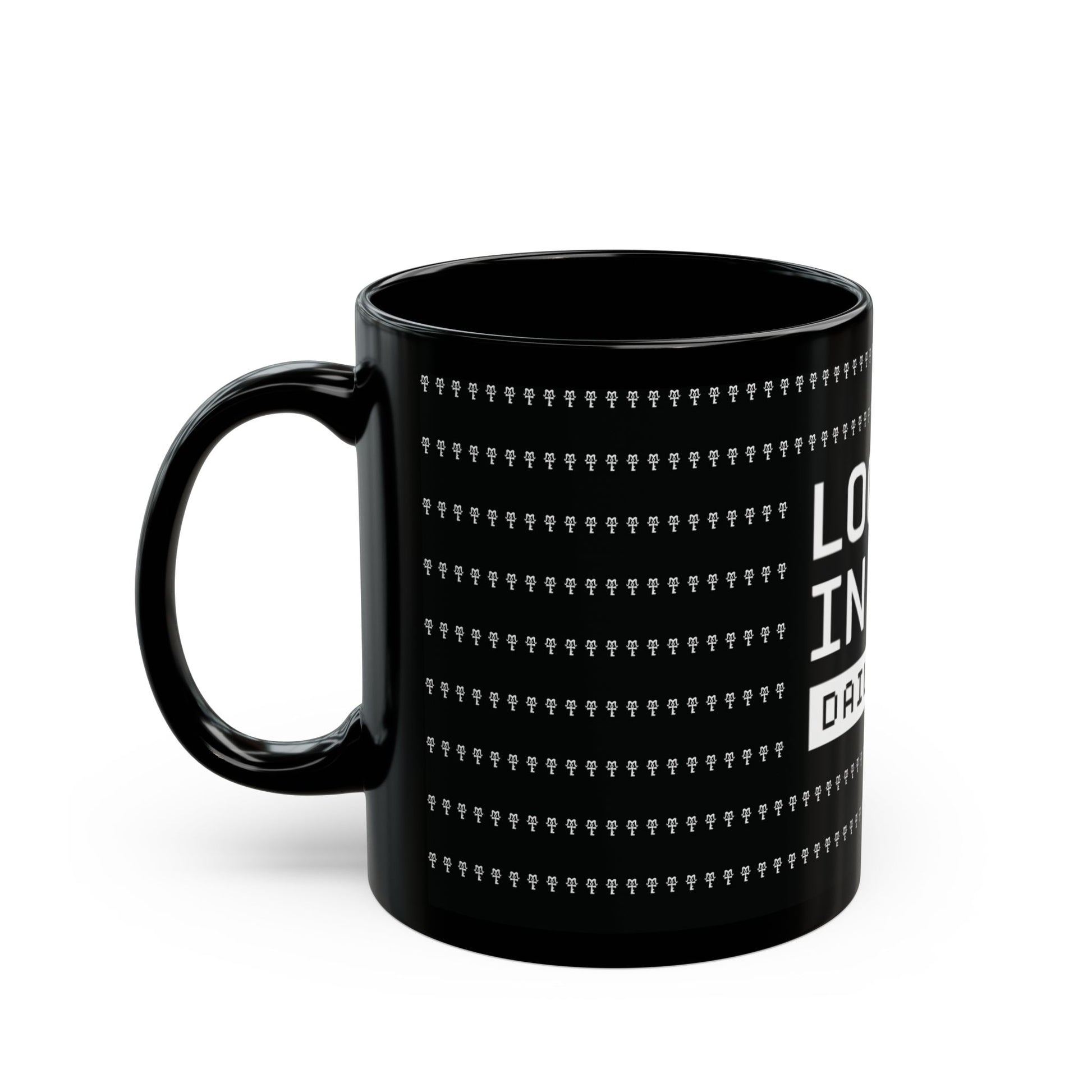 Locked In Daily Black Coffee Mug, Motivational Daily Reminder Mug