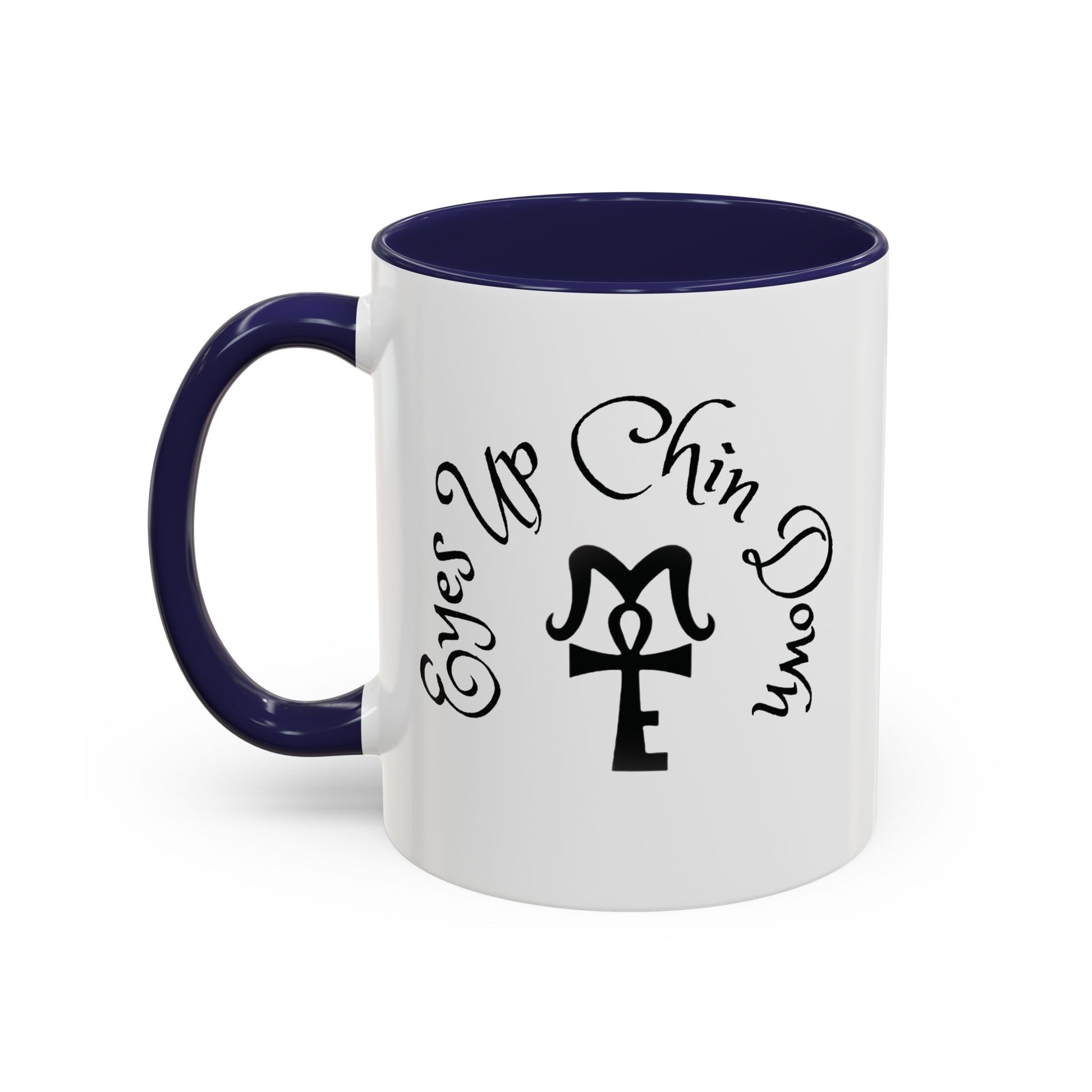 AJ McKee Accent Mug – Eyes Up. Chin Down